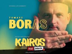 Kołobrzeg Wydarzenie Stand-up hypeart.group zaprasza: Tomasz Boras w programie "Kairos"